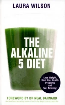 Image of The Alkaline 5 Diet by Laura Wilson Book
