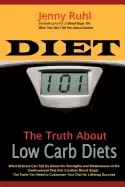 Image of diet 101 the truth about low carb diets