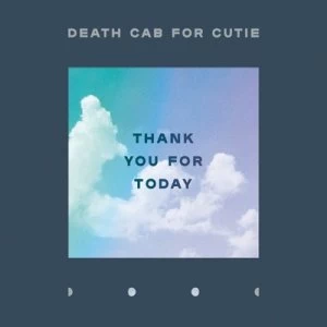 image of Thank You for Today by Death Cab for Cutie CD Album