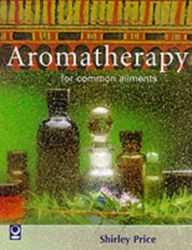 Image of Aromatherapy for Common Ailments by Shirley Price Paperback