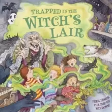 Image of Trapped in the Witch's Lair : Peek Inside the Pop-up Windows!