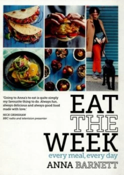 Image of Eat the Week by Anna Barnett Hardback