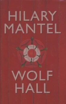 Image of Wolf Hall by Hilary Mantel Hardback