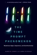 Image of 11 11 the time prompt phenomenon mysterious signs sequences and synchronici