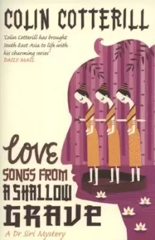 Image of Love songs from a shallow grave by Colin Cotterill