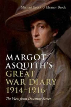 Image of Margot Asquiths Great War Diary 1914-1916 by Michael Brock Hardback
