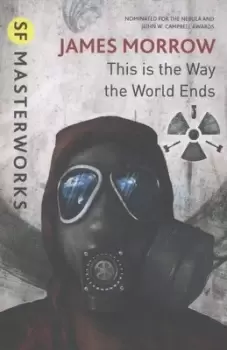Image of This is the way the world ends by James Morrow