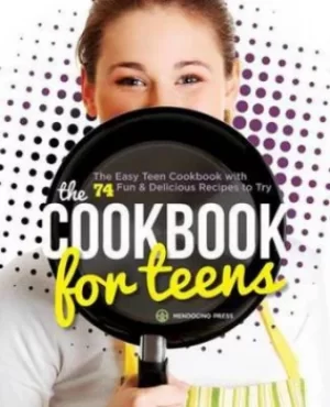 Image of Cookbook for Teens by Mendocino Press