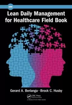 Image of Lean Daily Management for Healthcare Field Book