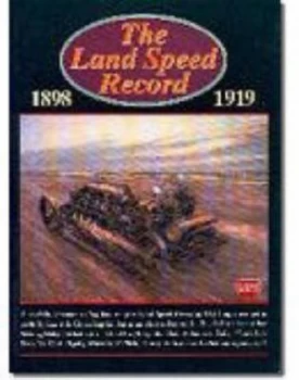 Image of The Land Speed Record 1898-1919 by R M Clarke