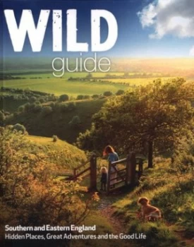 Image of Wild Guide. Southern and Eastern England by Daniel Start Paperback