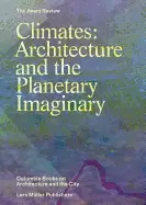 Image of climates architecture and the planetary imaginary