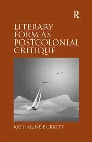 Image of Literary Form as Postcolonial Critique Epic Proportions