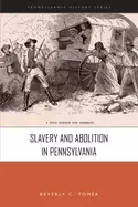 Image of slavery and abolition in pennsylvania