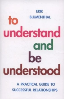Image of To Understand and Be Understood by Erik Blumenthal Paperback