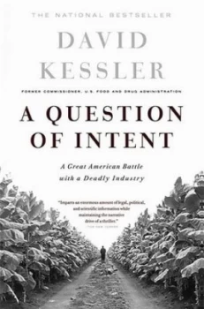 Image of A question of intent by David Kessler