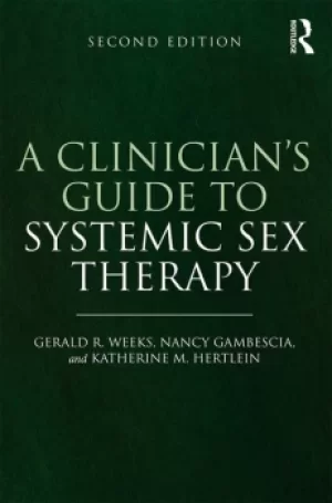 Image of A Clinicians Guide to Systemic Sex Therapy