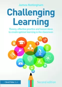 Image of Challenging LearningTheory effective practice and lesson ideas to create optimal learning in the classroom
