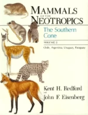 Image of mammals of the neotropics the southern cone volume 2 chile argentina urugua