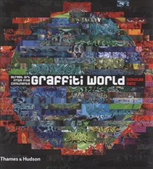 Image of Graffiti World by Nicholas Ganz Hardback