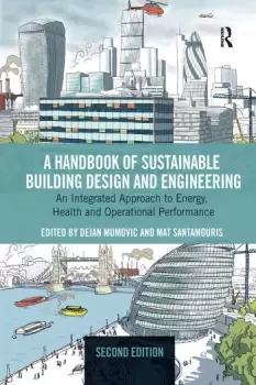 Image of A Handbook of Sustainable Building Design and Engineering An Integrated Approach to Energy Health and Operational Performance