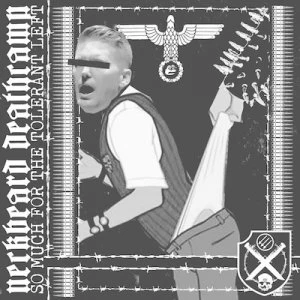 Image of So Much for the Tolerant Left by Neckbeard Deathcamp CD Album