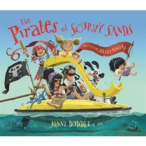 Image of The Pirates of Scurvy Sands Paperback / softback 2018