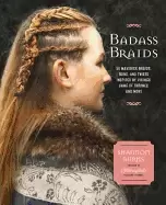 Image of badass braids 45 maverick braids buns and twists inspired by vikings game