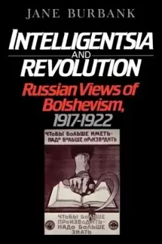 Image of Intelligentsia and Revolution by Jane Burbank