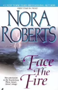 Image of Face the Fire by Nora Roberts