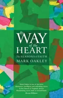 Image of By Way of the Heart : The Seasons of Faith