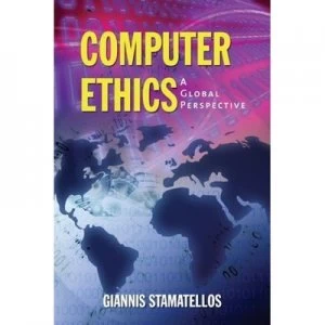 Image of Computer Ethics by Giannis Stamatellos Paperback