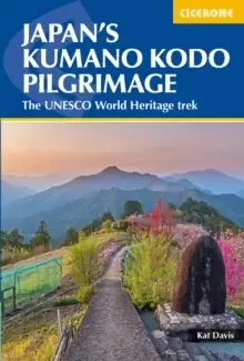 Image of Japans Kumano Kodo Pilgrimage : The UNESCO World Heritage trek