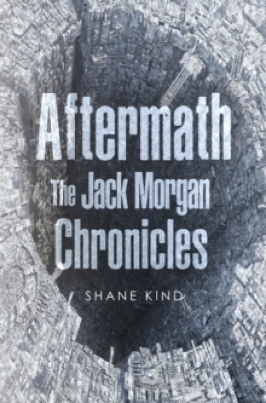 Image of Aftermath: The Jack Morgan Chronicles Paperback / softback