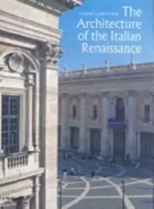 Image of The Architecture of the Italian Renaissance