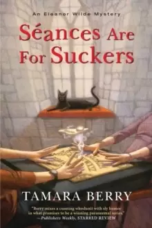 Image of Seances Are for Suckers