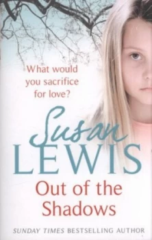 Image of Out of the Shadows by Susan Lewis Paperback