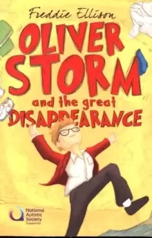 Image of Oliver Storm and the Great Disappearance : Oliver Sorry