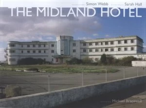Image of The Midland Hotel by Adam Webb Hardback