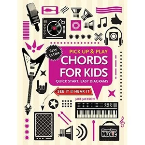 Image of Chords for Kids (Pick Up and Play) Quick Start, Easy Diagrams Spiral bound 2018