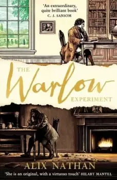 Image of The Warlow experiment by Alix Nathan