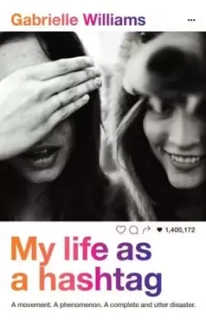 Image of My Life as a Hashtag - Gabrielle Williams - Paperback - Used
