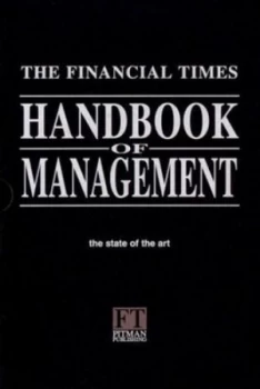 Image of The Financial Times Handbook of Management by Stuart Crainer Hardback