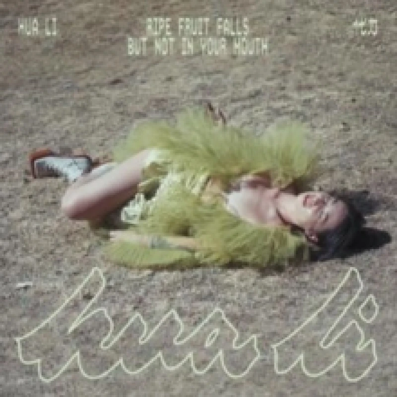 Image of Hua Li - Ripe Fruit Falls But Not in Your Mouth [CD / Album] Music CDs - Music CD