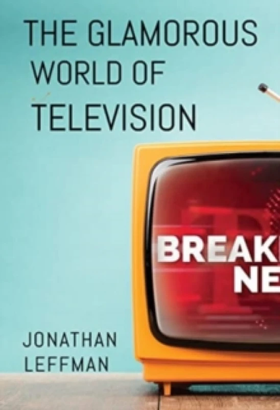 Image of The Glamorous World of Television Paperback / softback