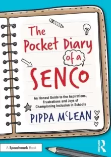 Image of The Pocket Diary of a SENCO : An Honest Guide to the Aspirations, Frustrations and Joys of Championing Inclusion in Schools