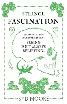 Image of Strange Fascination : An Essex Witch Museum Mystery