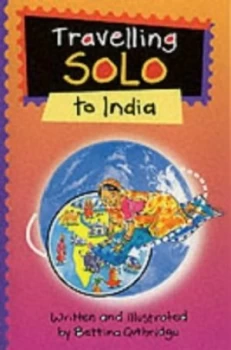 Image of Travelling Solo to India by Bettina Guthridge Book