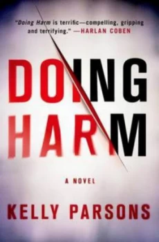 Image of Doing Harm by Kelly Parsons Hardback