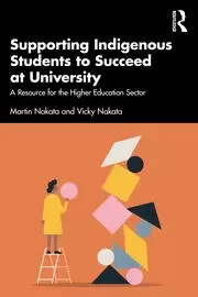 Image of Supporting Indigenous Students to Succeed at University A Resource for the Higher Education Sector